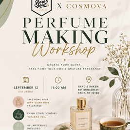 Bard & Baker: Board Game Café | Create Your Signature Scent: Perfume Making Workshop September 12th | SAT• 11AM EST